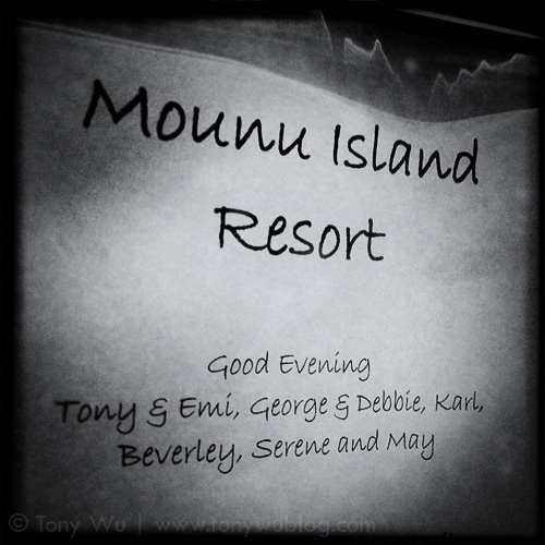 Dinner greeting and menu at Mounu Island Resort